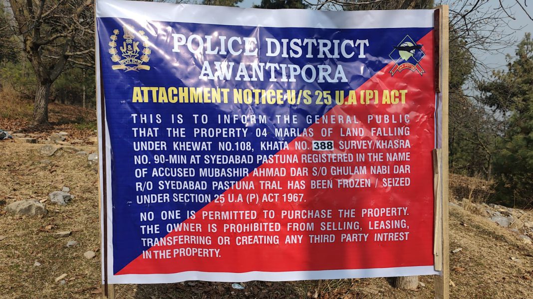 Awantipora Police Attach Property Under U/S 25 UAPA