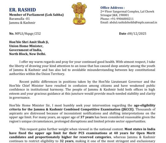 MP Er Rashid Writes to Home Minister Seeking Permanent Fixation of 37-Year Age Limit for JKCCE MP Er Rashid Writes to Home Minister Seeking Permanent Fixation of 37-Year Age Limit for JKCCE