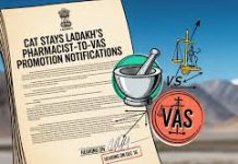 CAT Stays Ladakh’s Pharmacist-to-VAS Promotion Notifications; Hearing on Dec 16