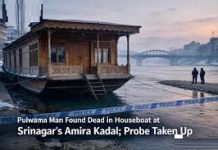 Pulwama Man Found Dead in Houseboat at Srinagar’s Amira Kadal; Investigation Underway Pulwama Man Found Dead in Houseboat at Srinagar’s Amira Kadal; Investigation Underway